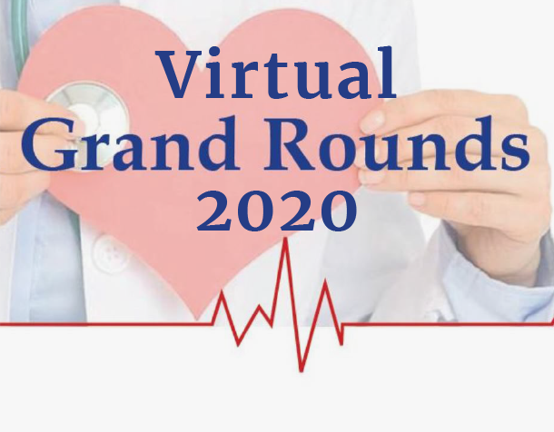 Virtual Grand Rounds 2020